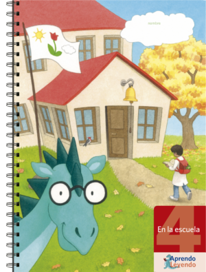 Student Skills Book Cuadernillo 4, En la Escuela